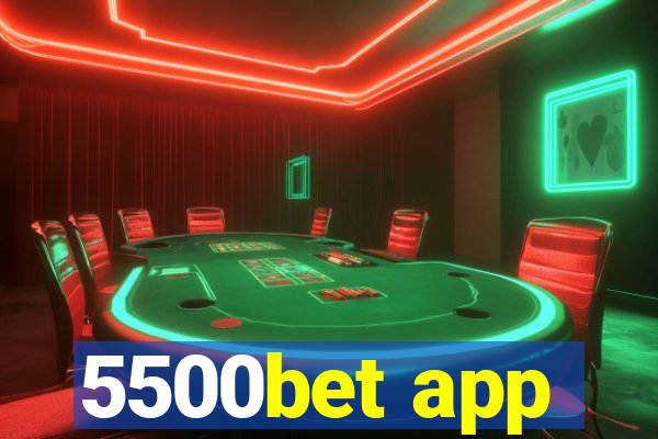 5500bet app